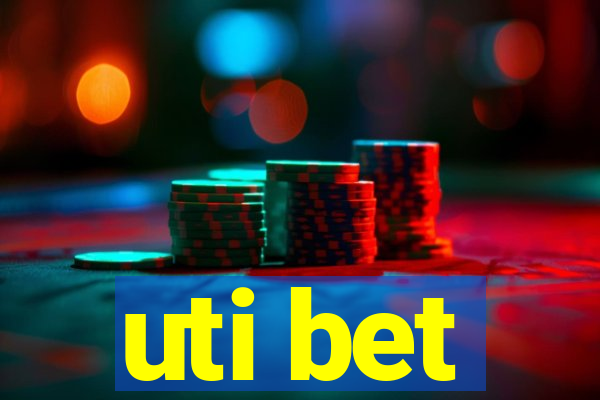 uti bet